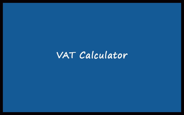 Onlin VAT Calculator - Add or Subtract Value Added Tax