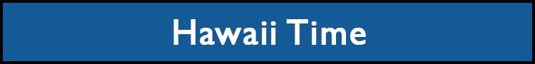 Hawaii Time Zone - What time is it in Hawaii Now?