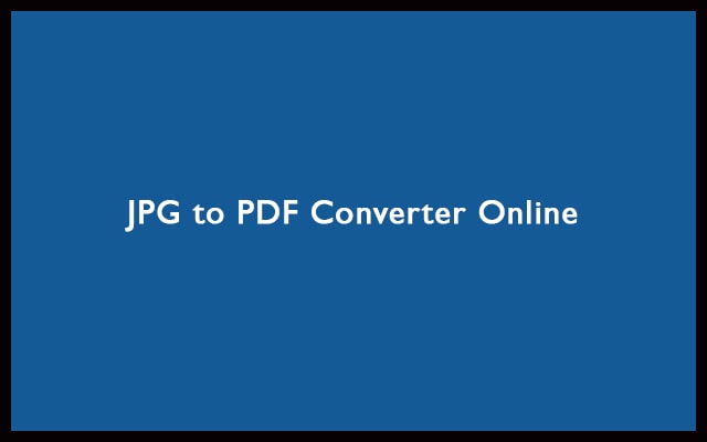 JPG to PDF Converter Online