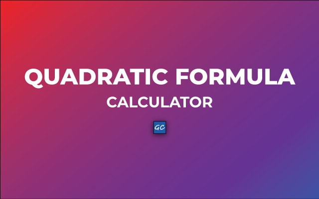 Quadratic formula calculator with equation